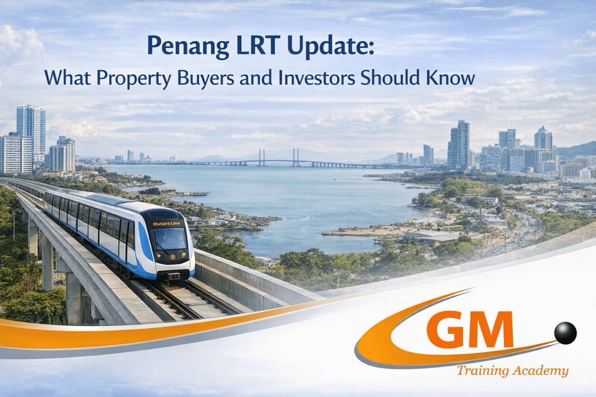 Penang LRT Update: What Property Buyers and Investors Should&nbsp;Know