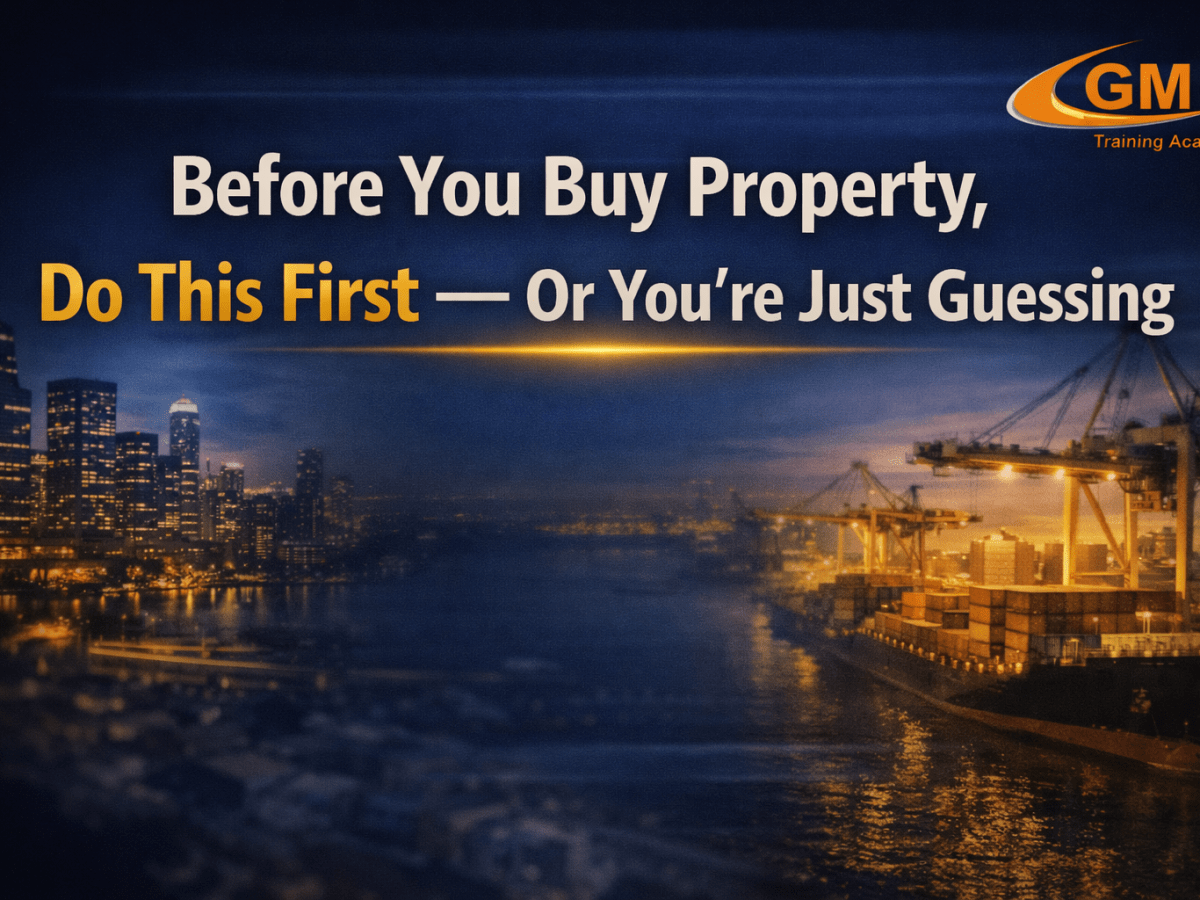 Before You Buy Property, Do This First — Or You’re Just&nbsp;Guessing