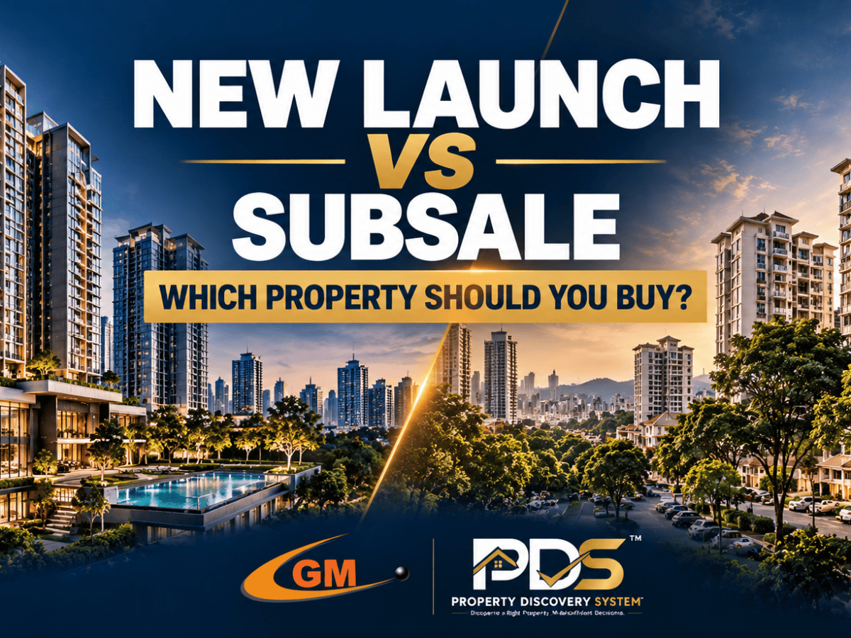 New Launch vs Subsale: Which Property Should You&nbsp;Buy?